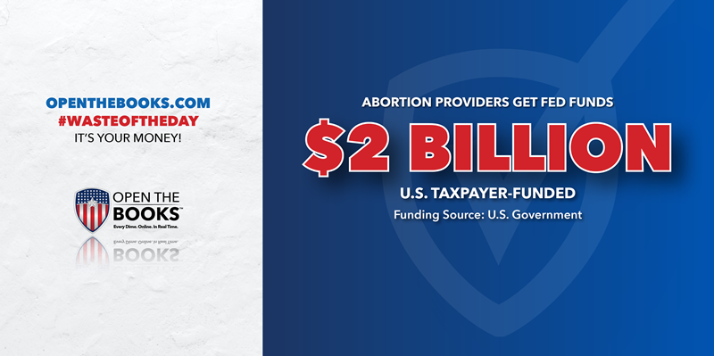 2_Abortion_Providers_Get_Fed_Funds