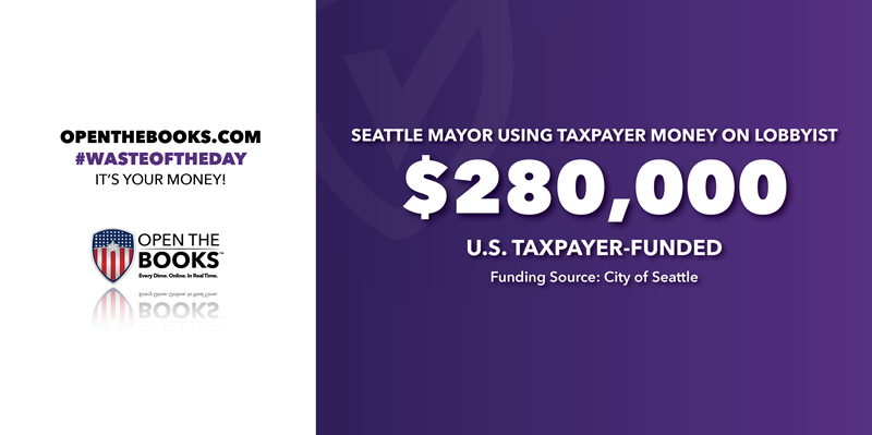 2_Seattle_Mayor_Using_Taxpayer_Money_on_Lobbyist