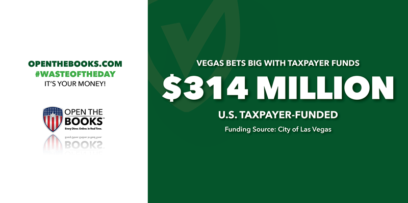 2_Vegas_Bets_Big_with_Taxpayer_Funds